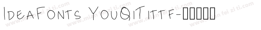 IdeaFonts YouQiTittf字体转换